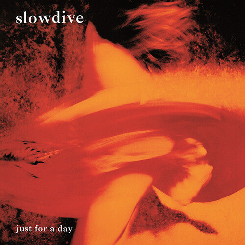 Slowdive ''Just For A Day'' LP