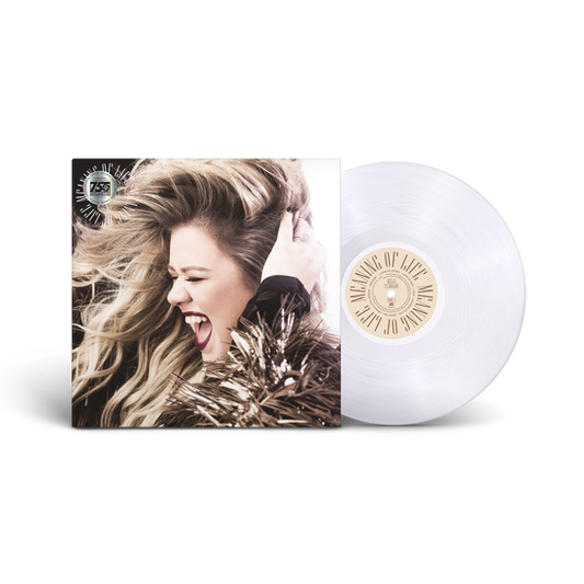 Kelly Clarkson "Meaning Of Life" LP (Clear)