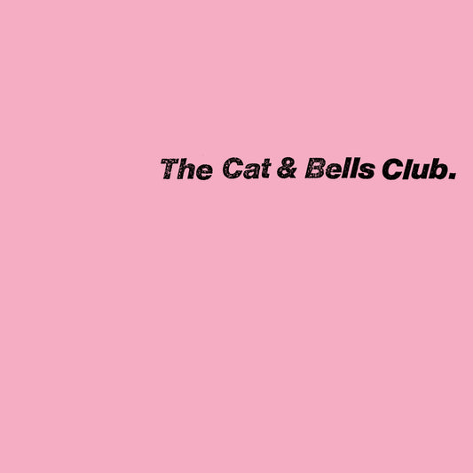 The Cat & Bells Club "The Cat & Bells Club" LP