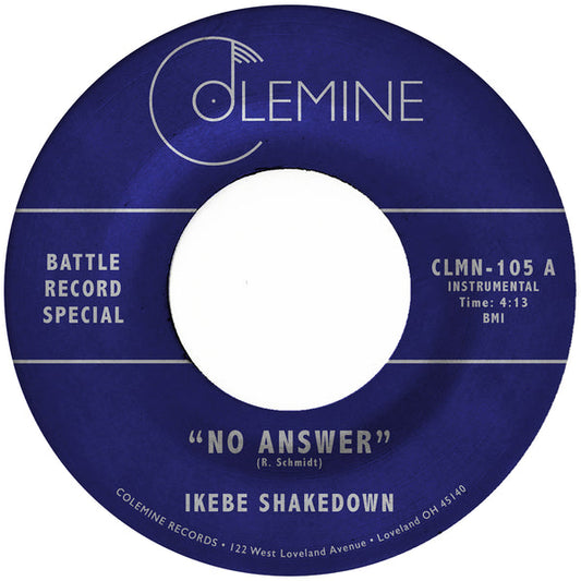 Ikebe Shakedown / The Jive Turkeys ''No Answer / No Answer'' 7"  Clear