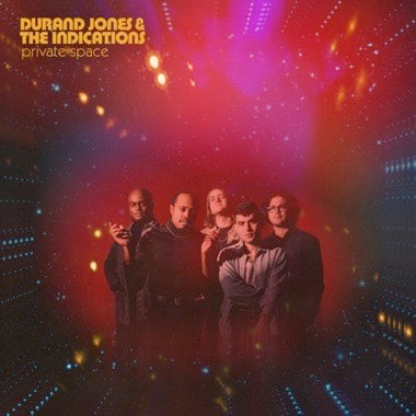 Durand Jones & The Indications ''Private Space'' LP