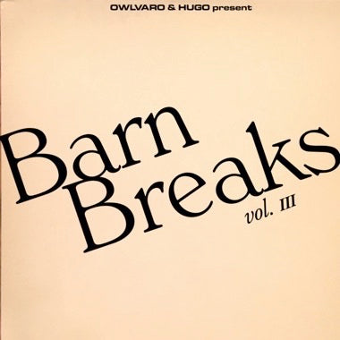 Khruangbin, Owlvaro & Hugo ''Barn Breaks Vol. III'' 7"
