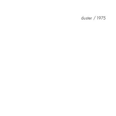 Duster ''1975'' 12" EP  (White Vinyl)
