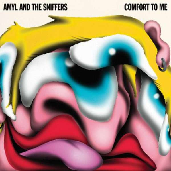 Amyl And The Sniffers "Comfort To Me" LP