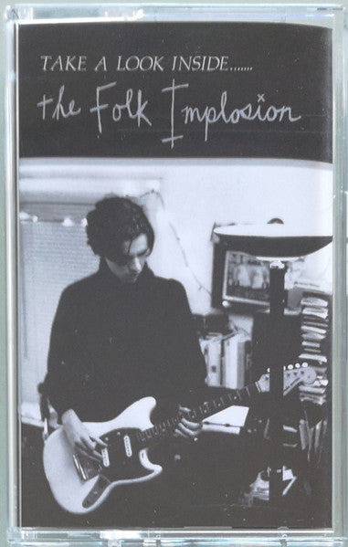 The Folk Implosion "Take A Look Inside..." Cassette