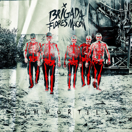 Brigada Flores Magon "Immortels" LP