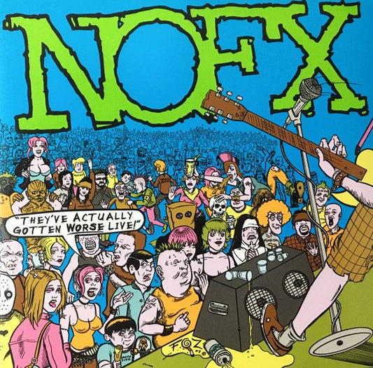 NOFX "They've Actually Gotten Worse Live"  2xLP