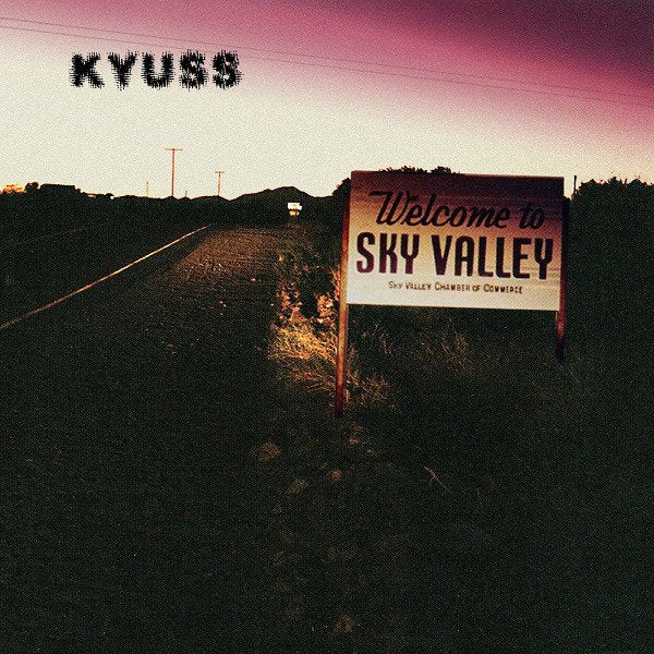 Kyuss "Welcome To Sky Valley" LP