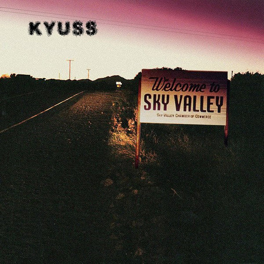 KYUSS "Welcome To Sky Valley" LP