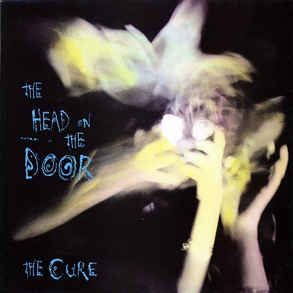 The Cure "The Head On The Door" LP