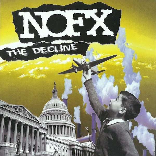 NOFX "The Decline" 12"