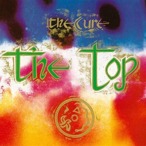 The Cure "The Top" LP