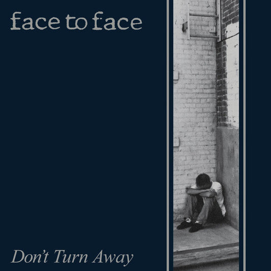 Face to Face "Don't Turn Away" LP