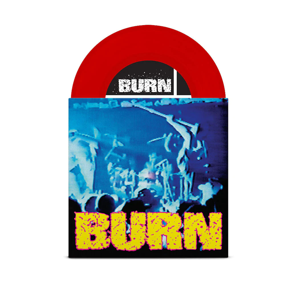 Burn "S/T" 7" (Red Vinyl)
