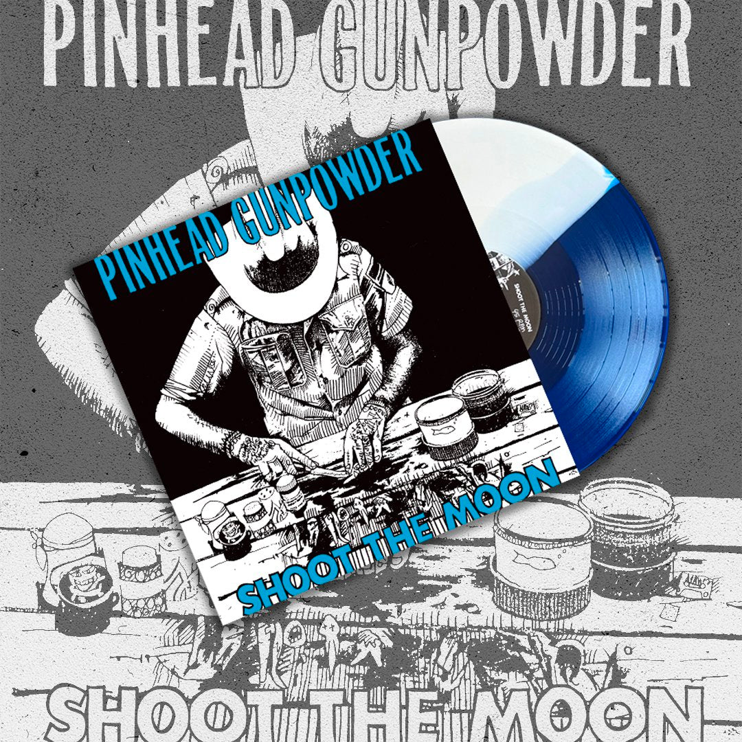 Pinhead Gunpowder "Shoot The Moon" LP (BONUS TRACKS)