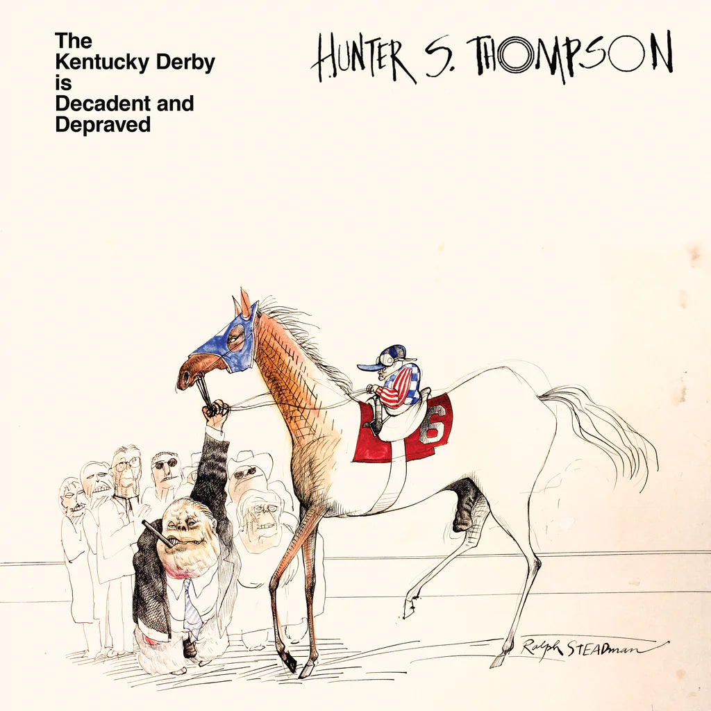 Hunter S. Thompson "The Kentucky Derby Is Decadent And Depraved" LP (Clear Vinyl)