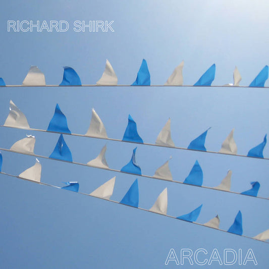 Richard Shirk ''Arcadia'' LP