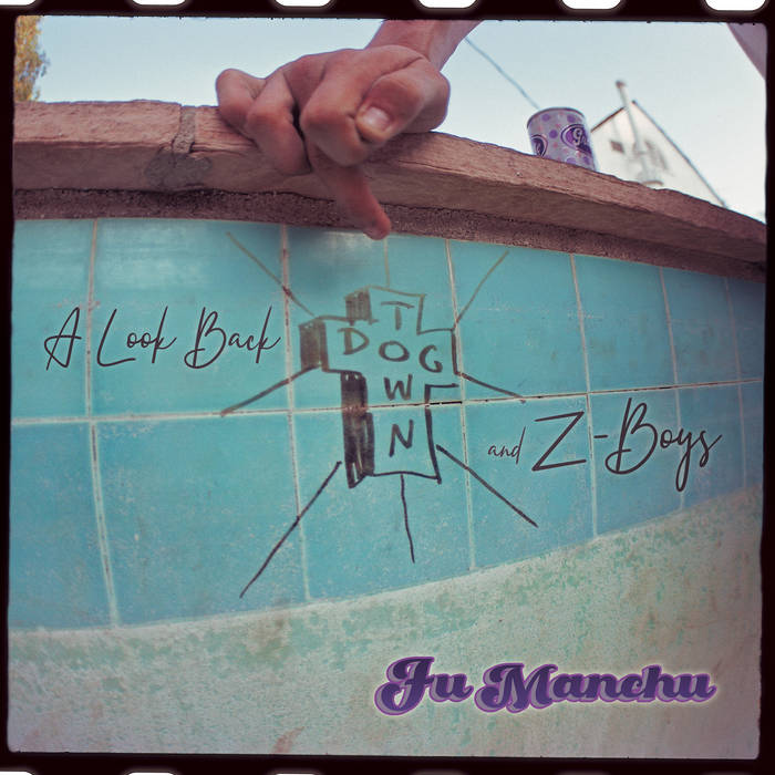 Fu Manchu ''A Look Back : Dogtown & Z-Boys'' LP
