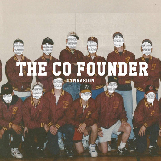 The Co Founder "Gymnasium" LP