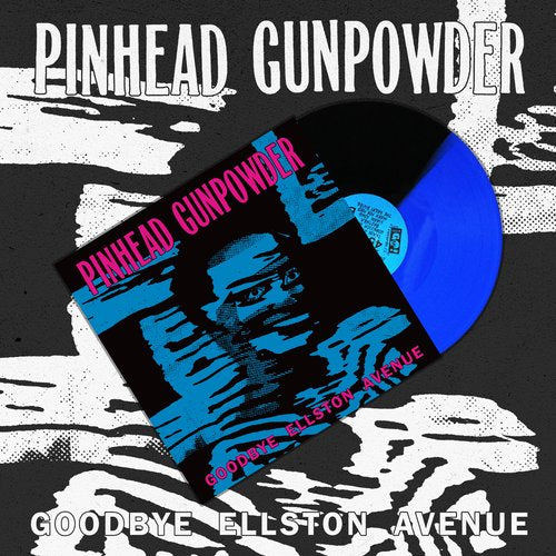 Pinhead Gunpowder "Goodbye Ellston Avenue"