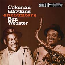 Coleman Hawkins & Ben Webster ''Coleman Hawkins Encounters Ben Webster'' LP