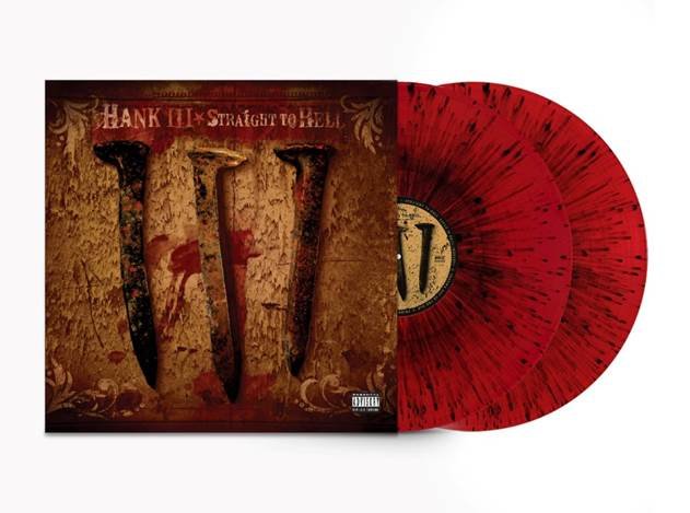 Hank III "Straight To Hell" 2xLP (Blood Splatter Vinyl)