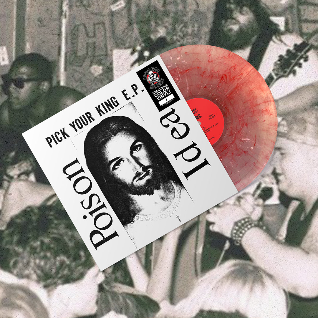 Poison Idea "Pick Your King" LP (1-2-3-4 Go! Records Exclusive!)