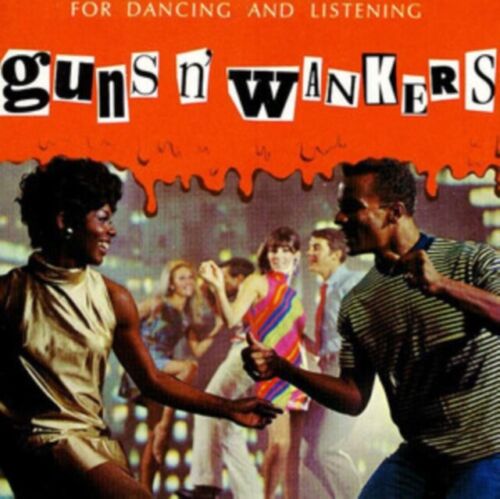 Guns 'N' Wankers ''For Dancing And Listening'' 10"